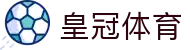 皇冠体育官方网站 - 官方APP直达全球赛事